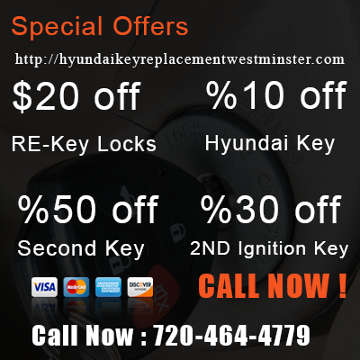 Hyundai Key Replacement Westminster Offers